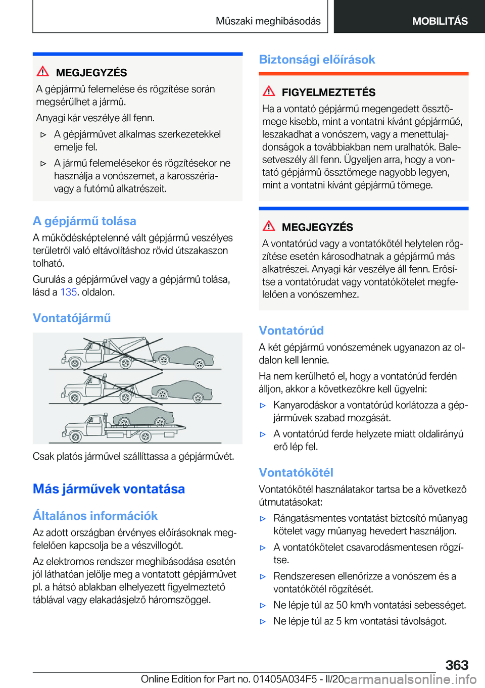 BMW X3 2020  Kezelési útmutató (in Hungarian) �M�E�G�J�E�G�Y�Z�