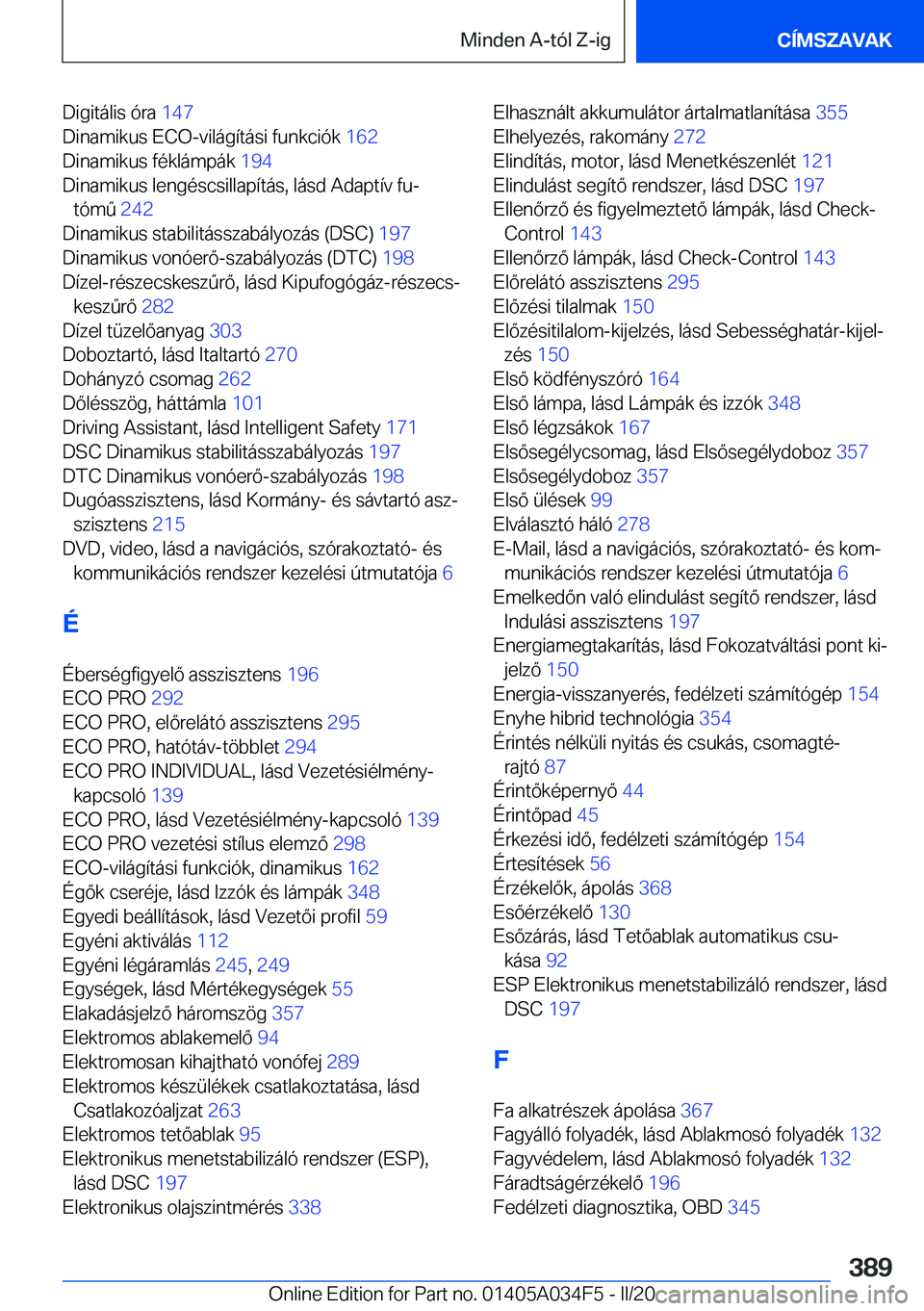 BMW X3 2020  Kezelési útmutató (in Hungarian) �D�i�g�i�t�