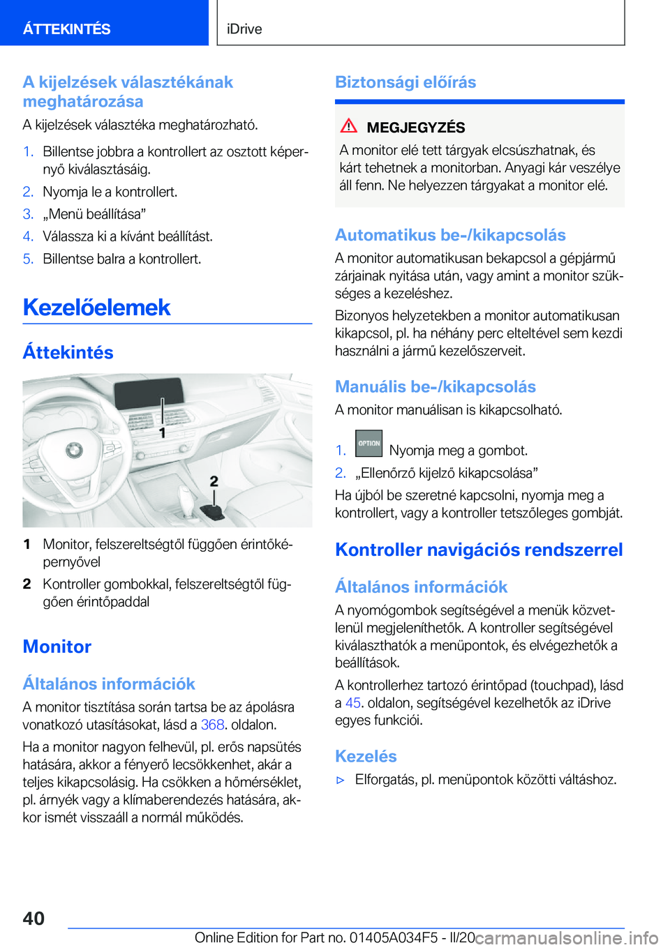 BMW X3 2020  Kezelési útmutató (in Hungarian) �A��k�i�j�e�l�z�