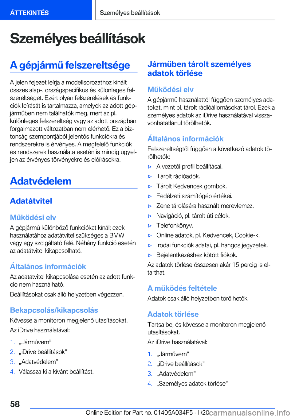 BMW X3 2020  Kezelési útmutató (in Hungarian) �S�z�e�m�