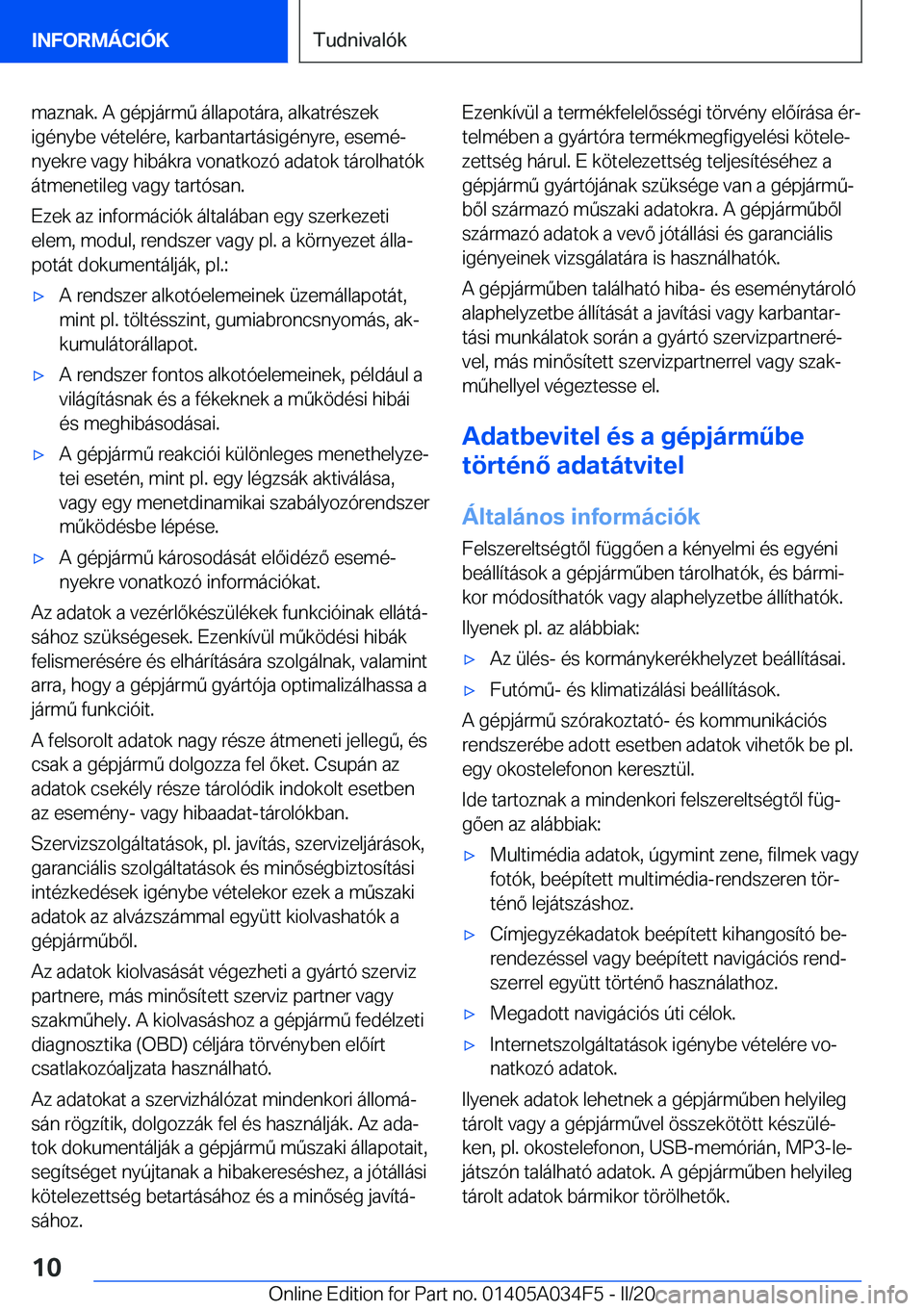 BMW X3 2020  Kezelési útmutató (in Hungarian) �m�a�z�n�a�k�.��A��g�