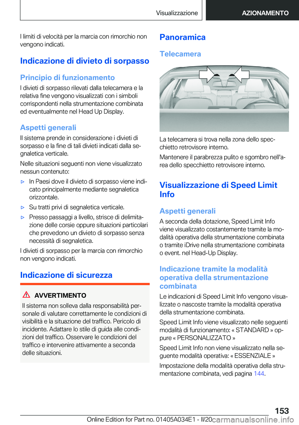 BMW X3 2020  Libretti Di Uso E manutenzione (in Italian) �I��l�i�m�i�t�i��d�i��v�e�l�o�c�i�t�