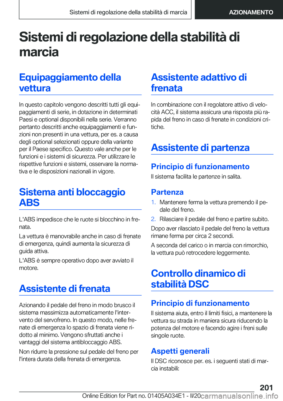 BMW X3 2020  Libretti Di Uso E manutenzione (in Italian) �S�i�s�t�e�m�i��d�i��r�e�g�o�l�a�z�i�o�n�e��d�e�l�l�a��s�t�a�b�i�l�i�t�