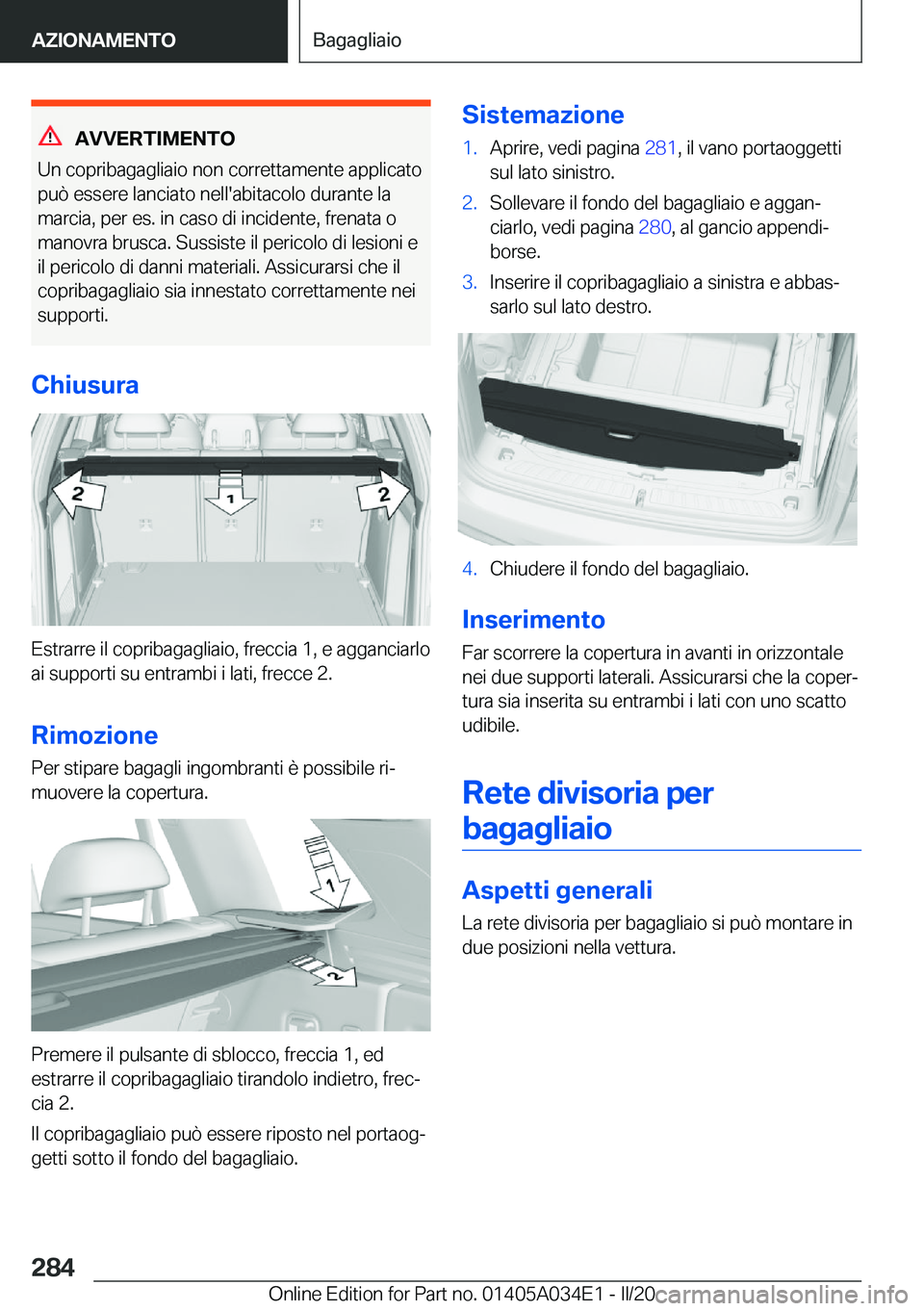 BMW X3 2020  Libretti Di Uso E manutenzione (in Italian) �A�V�V�E�R�T�I�M�E�N�T�O
�U�n��c�o�p�r�i�b�a�g�a�g�l�i�a�i�o��n�o�n��c�o�r�r�e�t�t�a�m�e�n�t�e��a�p�p�l�i�c�a�t�o
�p�u�