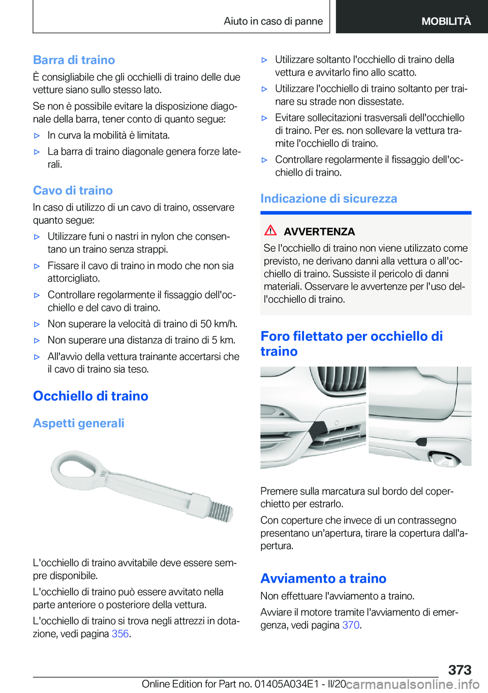 BMW X3 2020  Libretti Di Uso E manutenzione (in Italian) �B�a�r�r�a��d�i��t�r�a�i�n�o�
