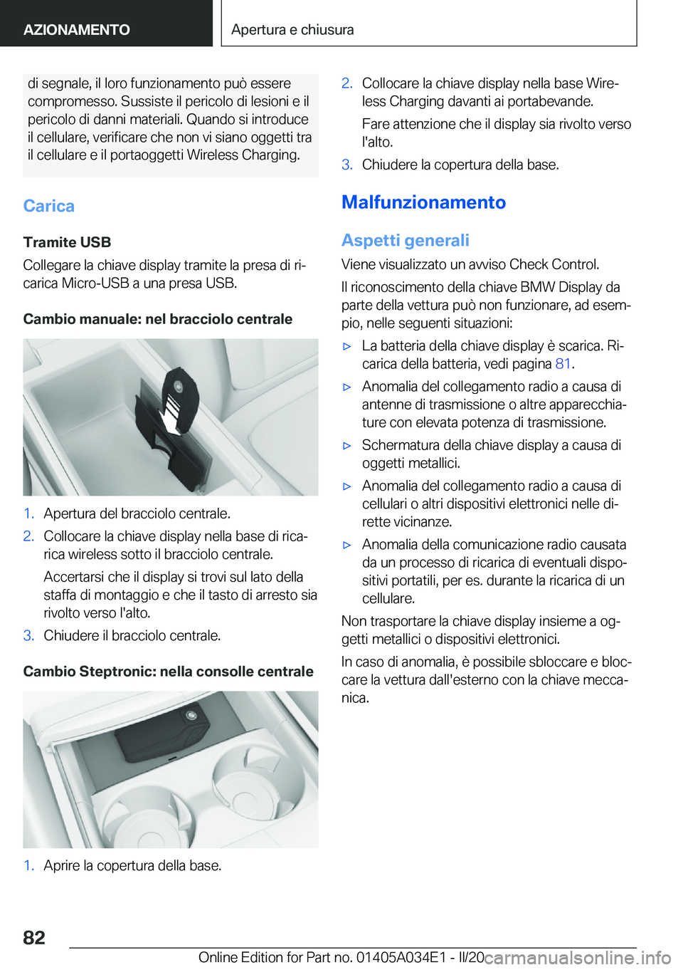 BMW X3 2020  Libretti Di Uso E manutenzione (in Italian) �d�i��s�e�g�n�a�l�e�,��i�l��l�o�r�o��f�u�n�z�i�o�n�a�m�e�n�t�o��p�u�