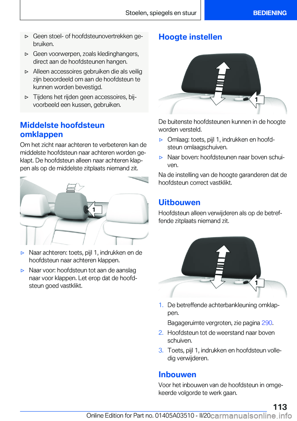 BMW X3 2020  Instructieboekjes (in Dutch) 'x�G�e�e�n��s�t�o�e�l�-��o�f��h�o�o�f�d�s�t�e�u�n�o�v�e�r�t�r�e�k�k�e�n��g�ej�b�r�u�i�k�e�n�.'x�G�e�e�n��v�o�o�r�w�e�r�p�e�n�,��z�o�a�l�s��k�l�e�d�i�n�g�h�a�n�g�e�r�s�,
�d�i�r�e�c�t��