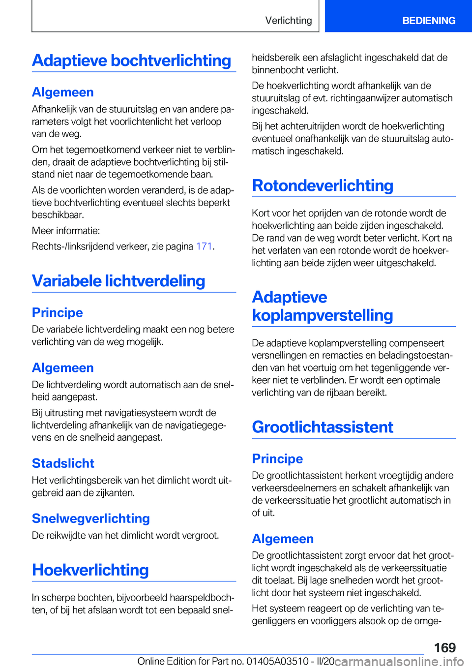 BMW X3 2020  Instructieboekjes (in Dutch) �A�d�a�p�t�i�e�v�e��b�o�c�h�t�v�e�r�l�i�c�h�t�i�n�g
�A�l�g�e�m�e�e�n
�A�f�h�a�n�k�e�l�i�j�k��v�a�n��d�e��s�t�u�u�r�u�i�t�s�l�a�g��e�n��v�a�n��a�n�d�e�r�e��p�aj
�r�a�m�e�t�e�r�s��v�o�l�g�t��