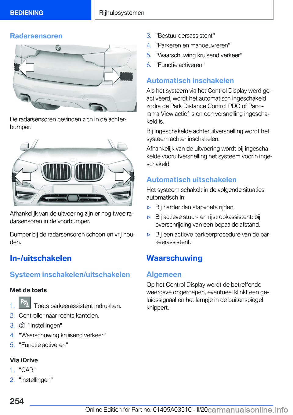 BMW X3 2020  Instructieboekjes (in Dutch) �R�a�d�a�r�s�e�n�s�o�r�e�n
�D�e��r�a�d�a�r�s�e�n�s�o�r�e�n��b�e�v�i�n�d�e�n��z�i�c�h��i�n��d�e��a�c�h�t�e�rj�b�u�m�p�e�r�.
�A�f�h�a�n�k�e�l�i�j�k��v�a�n��d�e��u�i�t�v�o�e�r�i�n�g��z�i�j�n�