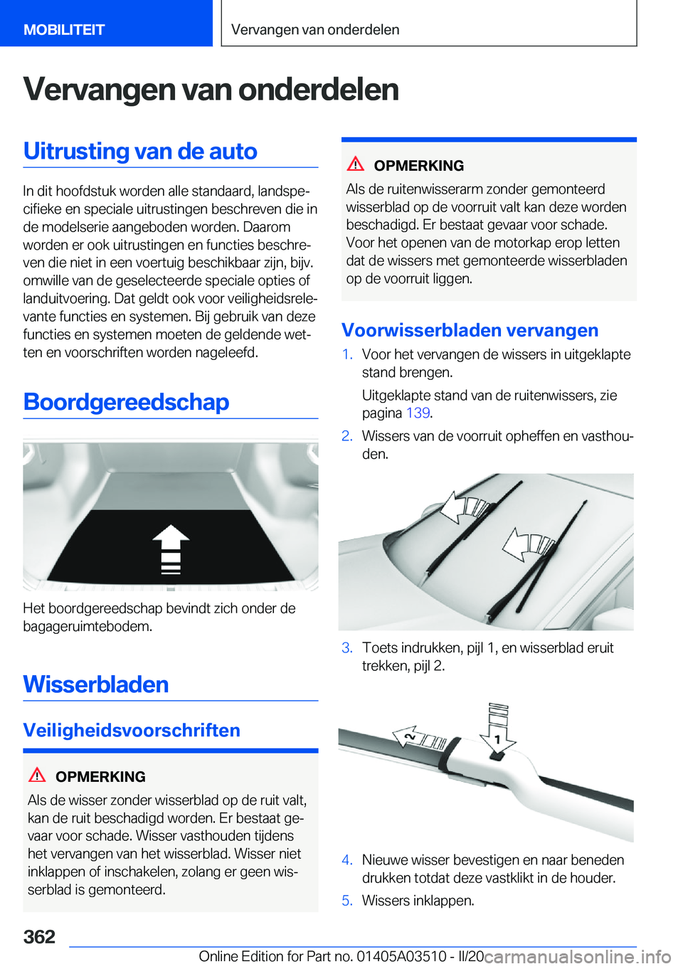 BMW X3 2020  Instructieboekjes (in Dutch) �V�e�r�v�a�n�g�e�n��v�a�n��o�n�d�e�r�d�e�l�e�n�U�i�t�r�u�s�t�i�n�g��v�a�n��d�e��a�u�t�o
�I�n��d�i�t��h�o�o�f�d�s�t�u�k��w�o�r�d�e�n��a�l�l�e��s�t�a�n�d�a�a�r�d�,��l�a�n�d�s�p�ej�c�i�f�i�e�