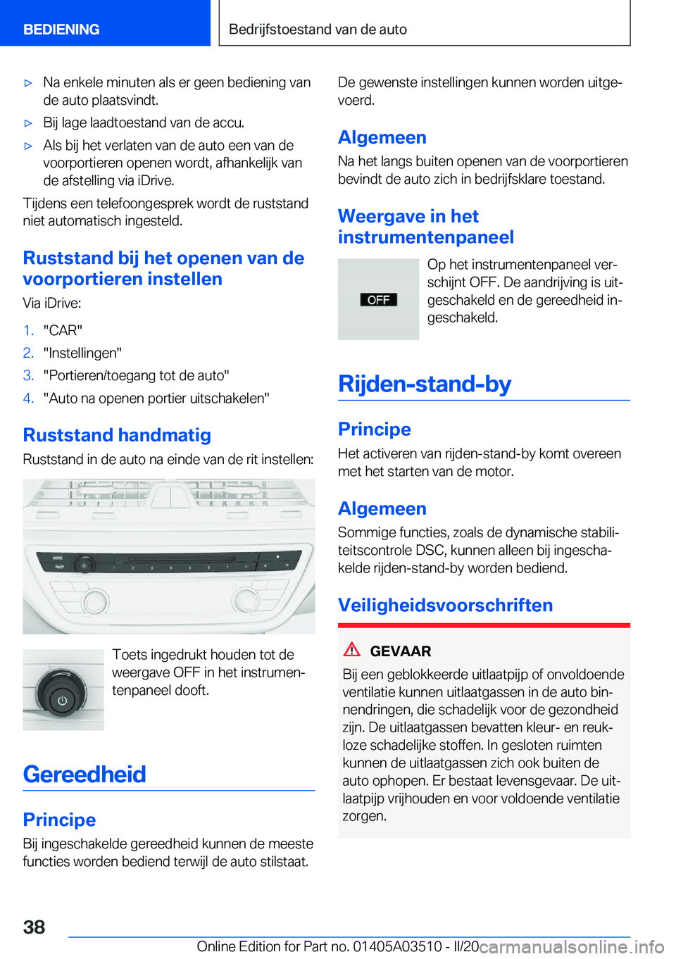 BMW X3 2020  Instructieboekjes (in Dutch) 'x�N�a��e�n�k�e�l�e��m�i�n�u�t�e�n��a�l�s��e�r��g�e�e�n��b�e�d�i�e�n�i�n�g��v�a�n�d�e��a�u�t�o��p�l�a�a�t�s�v�i�n�d�t�.'x�B�i�j��l�a�g�e��l�a�a�d�t�o�e�s�t�a�n�d��v�a�n��d�e��a�c