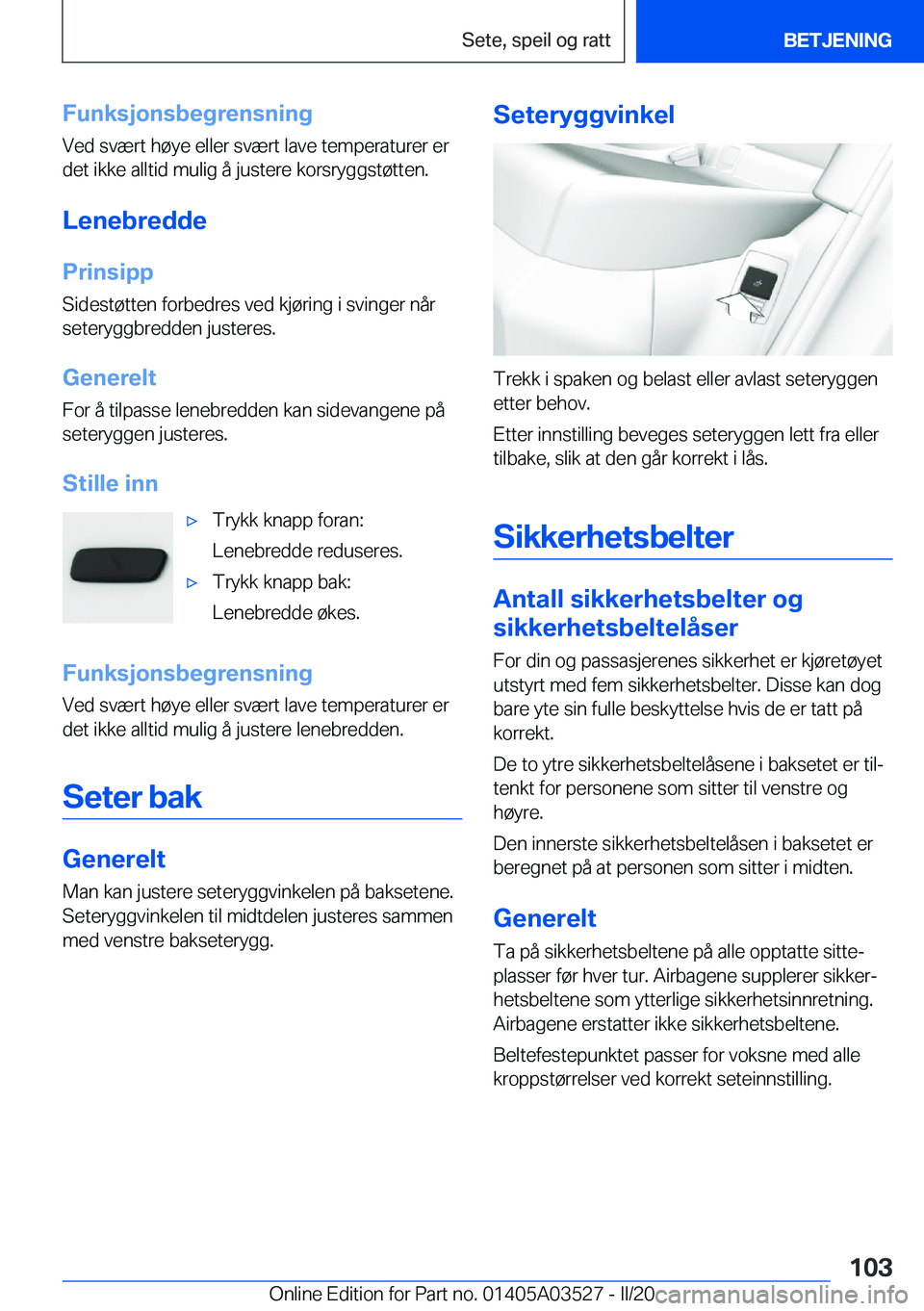 BMW X3 2020  InstruksjonsbØker (in Norwegian) �F�u�n�k�s�j�o�n�s�b�e�g�r�e�n�s�n�i�n�g
�V�e�d��s�v�æ�r�t��h�