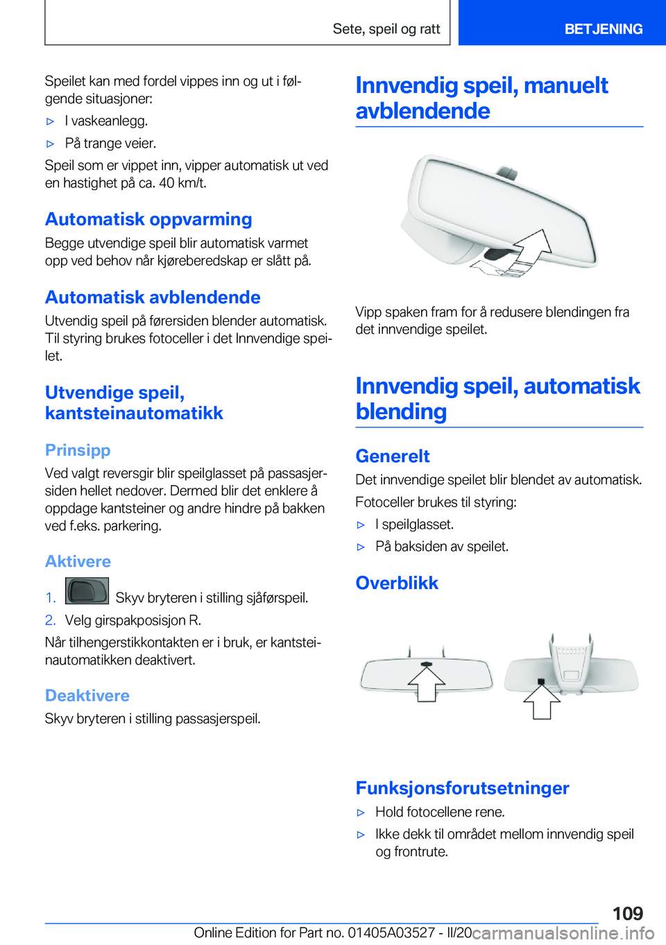 BMW X3 2020  InstruksjonsbØker (in Norwegian) �S�p�e�i�l�e�t��k�a�n��m�e�d��f�o�r�d�e�l��v�i�p�p�e�s��i�n�n��o�g��u�t��i��f�