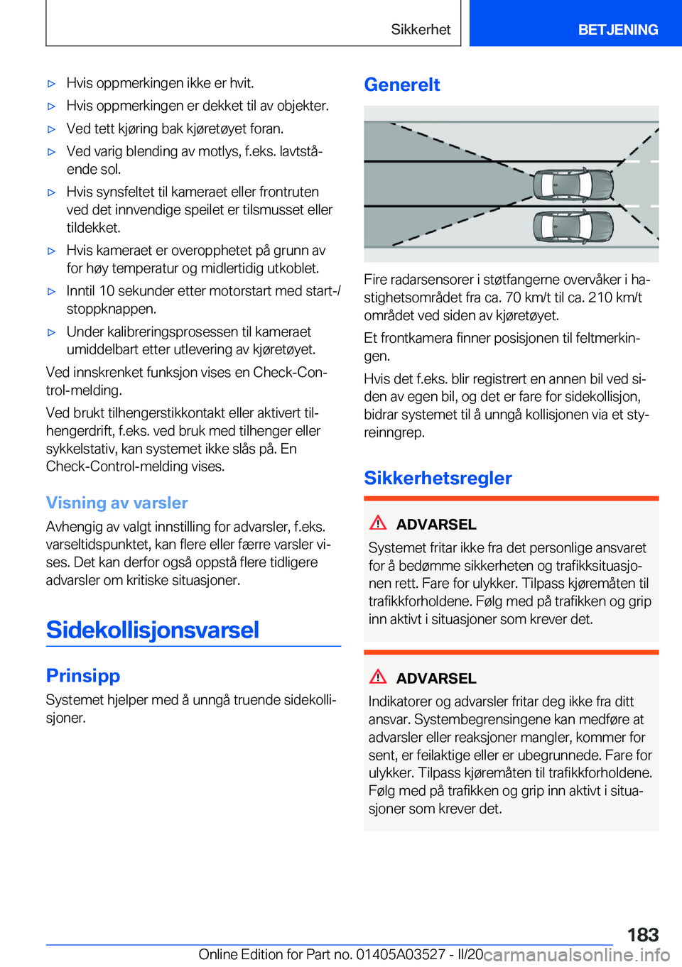 BMW X3 2020  InstruksjonsbØker (in Norwegian) 'x�H�v�i�s��o�p�p�m�e�r�k�i�n�g�e�n��i�k�k�e��e�r��h�v�i�t�.'x�H�v�i�s��o�p�p�m�e�r�k�i�n�g�e�n��e�r��d�e�k�k�e�t��t�i�l��a�v��o�b�j�e�k�t�e�r�.'x�V�e�d��t�e�t�t��k�j�