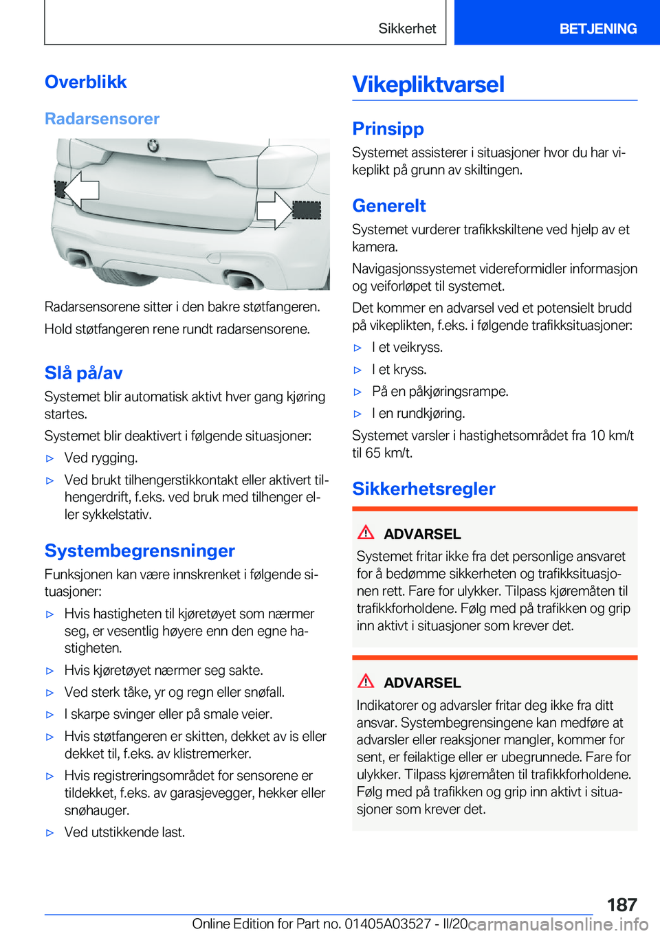 BMW X3 2020  InstruksjonsbØker (in Norwegian) �O�v�e�r�b�l�i�k�k�R�a�d�a�r�s�e�n�s�o�r�e�r
�R�a�d�a�r�s�e�n�s�o�r�e�n�e��s�i�t�t�e�r��i��d�e�n��b�a�k�r�e��s�t�