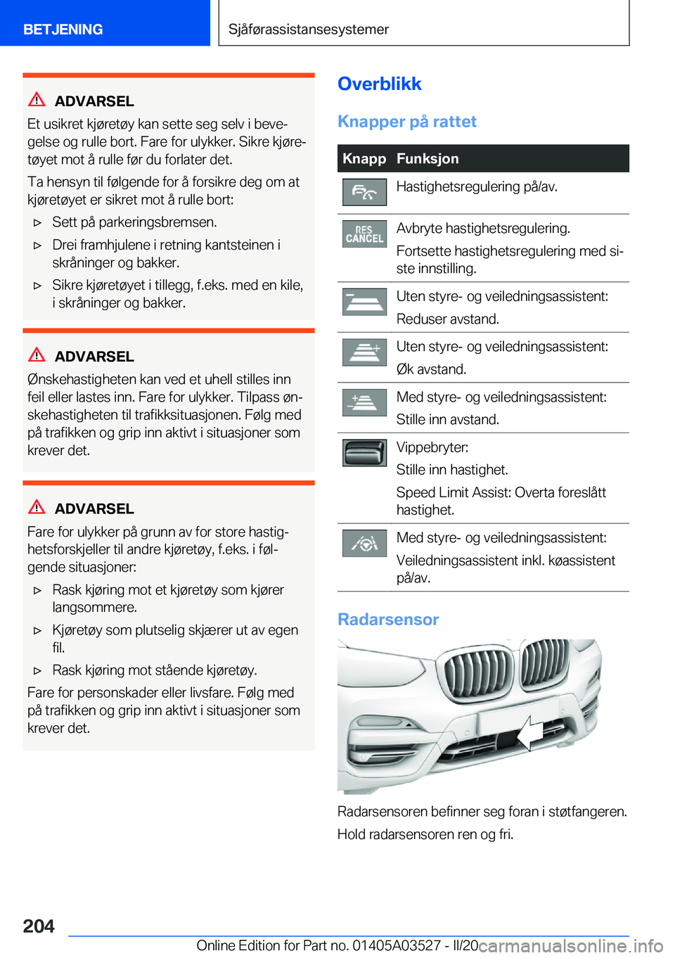 BMW X3 2020  InstruksjonsbØker (in Norwegian) �A�D�V�A�R�S�E�L
�E�t��u�s�i�k�r�e�t��k�j�