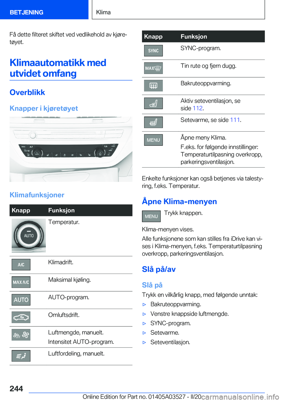 BMW X3 2020  InstruksjonsbØker (in Norwegian) �F�å��d�e�t�t�e��f�i�l�t�e�r�e�t��s�k�i�f�t�e�t��v�e�d��v�e�d�l�i�k�e�h�o�l�d��a�v��k�j�