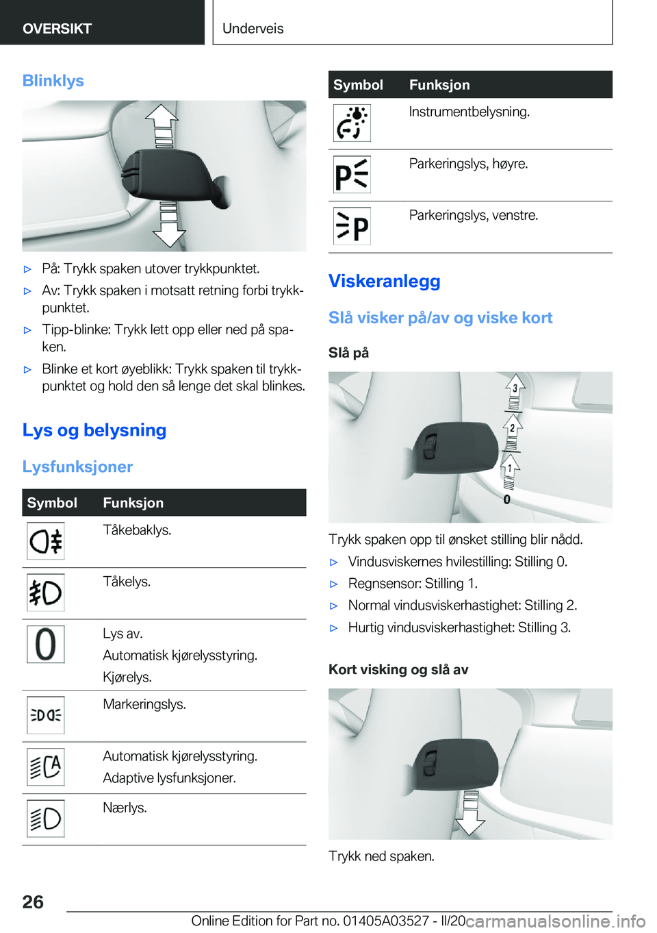 BMW X3 2020  InstruksjonsbØker (in Norwegian) �B�l�i�n�k�l�y�s'x�P�å�:��T�r�y�k�k��s�p�a�k�e�n��u�t�o�v�e�r��t�r�y�k�k�p�u�n�k�t�e�t�.'x�A�v�:��T�r�y�k�k��s�p�a�k�e�n��i��m�o�t�s�a�t�t��r�e�t�n�i�n�g��f�o�r�b�i��t�r�y�k�kj�p�
