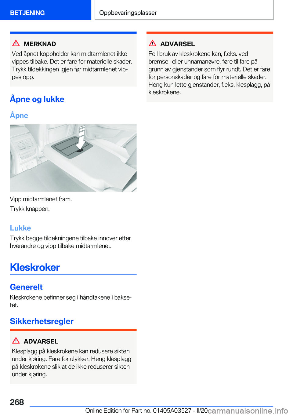BMW X3 2020  InstruksjonsbØker (in Norwegian) �M�E�R�K�N�A�D
�V�e�d��å�p�n�e�t��k�o�p�p�h�o�l�d�e�r��k�a�n��m�i�d�t�a�r�m�l�e�n�e�t��i�k�k�e �v�i�p�p�e�s��t�i�l�b�a�k�e�.��D�e�t��e�r��f�a�r�e��f�o�r��m�a�t�e�r�i�e�l�l�e��s�k�a�d�e�r�