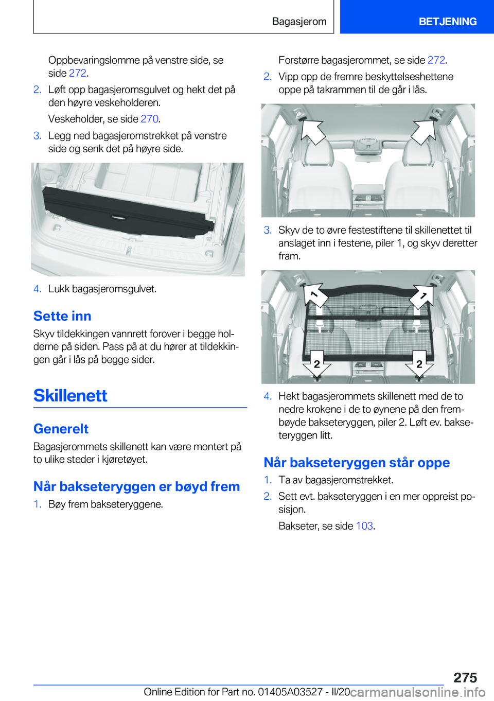 BMW X3 2020  InstruksjonsbØker (in Norwegian) �O�p�p�b�e�v�a�r�i�n�g�s�l�o�m�m�e��p�å��v�e�n�s�t�r�e��s�i�d�e�,��s�e�s�i�d�e� �2�7�2�.�2�.�L�