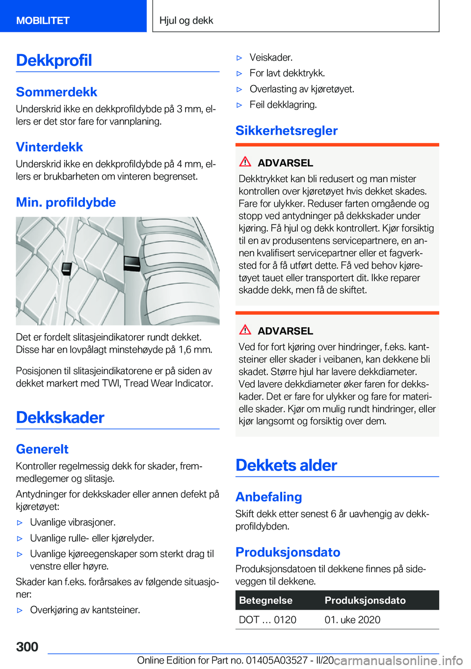 BMW X3 2020  InstruksjonsbØker (in Norwegian) �D�e�k�k�p�r�o�f�i�l
�S�o�m�m�e�r�d�e�k�k�U�n�d�e�r�s�k�r�i�d��i�k�k�e��e�n��d�e�k�k�p�r�o�f�i�l�d�y�b�d�e��p�å��3��m�m�,��e�lj
�l�e�r�s��e�r��d�e�t��s�t�o�r��f�a�r�e��f�o�r��v�a�n�n�p�