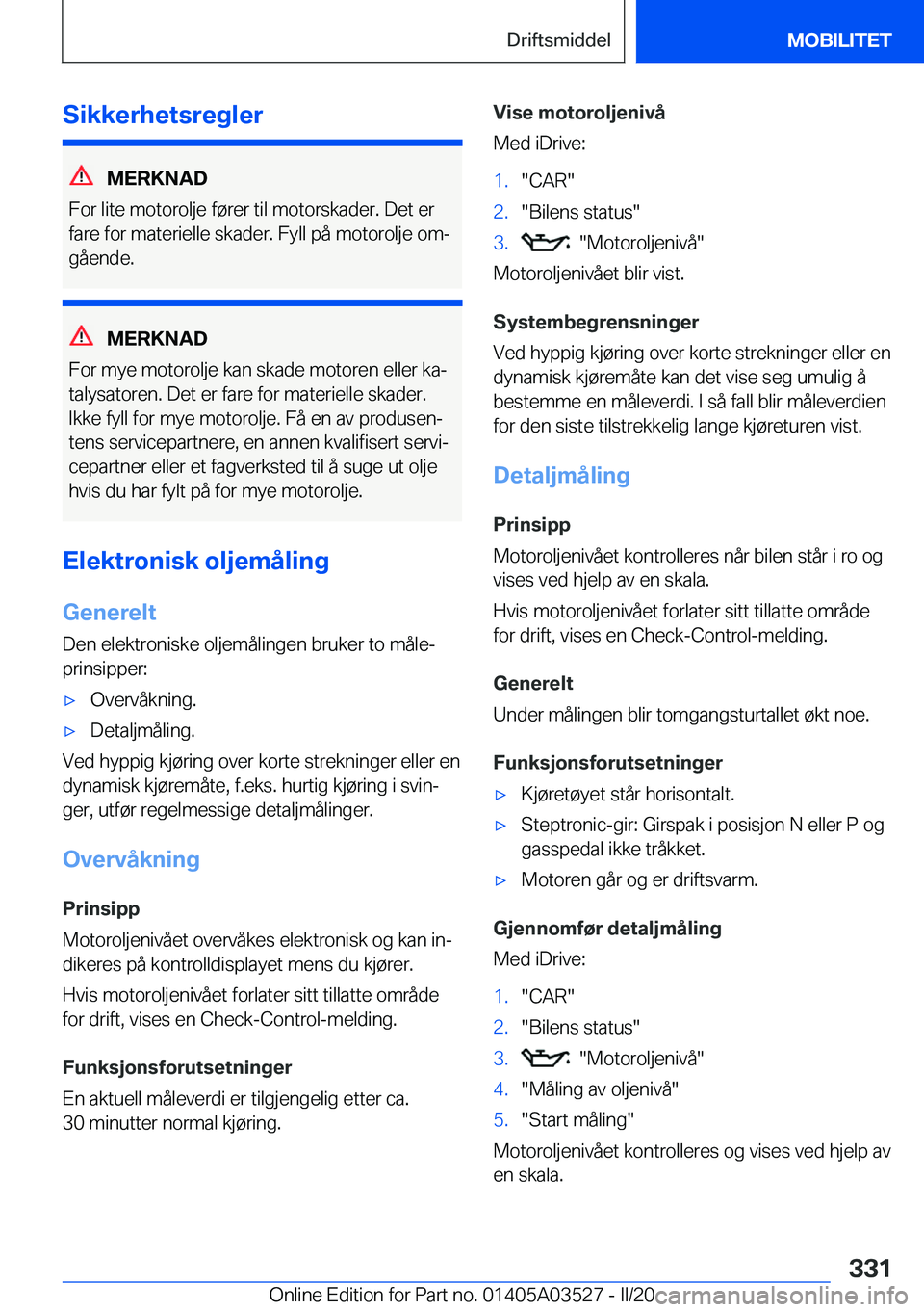 BMW X3 2020  InstruksjonsbØker (in Norwegian) �S�i�k�k�e�r�h�e�t�s�r�e�g�l�e�r
�M�E�R�K�N�A�D
�F�o�r��l�i�t�e��m�o�t�o�r�o�l�j�e��f�