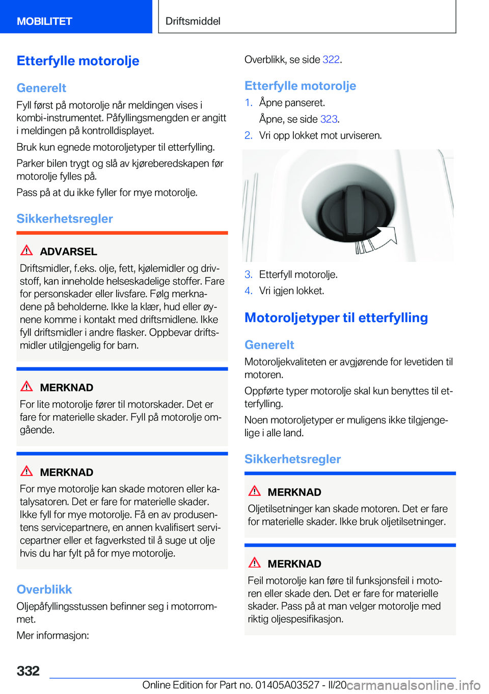 BMW X3 2020  InstruksjonsbØker (in Norwegian) �E�t�t�e�r�f�y�l�l�e��m�o�t�o�r�o�l�j�e�G�e�n�e�r�e�l�t
�F�y�l�l��f�