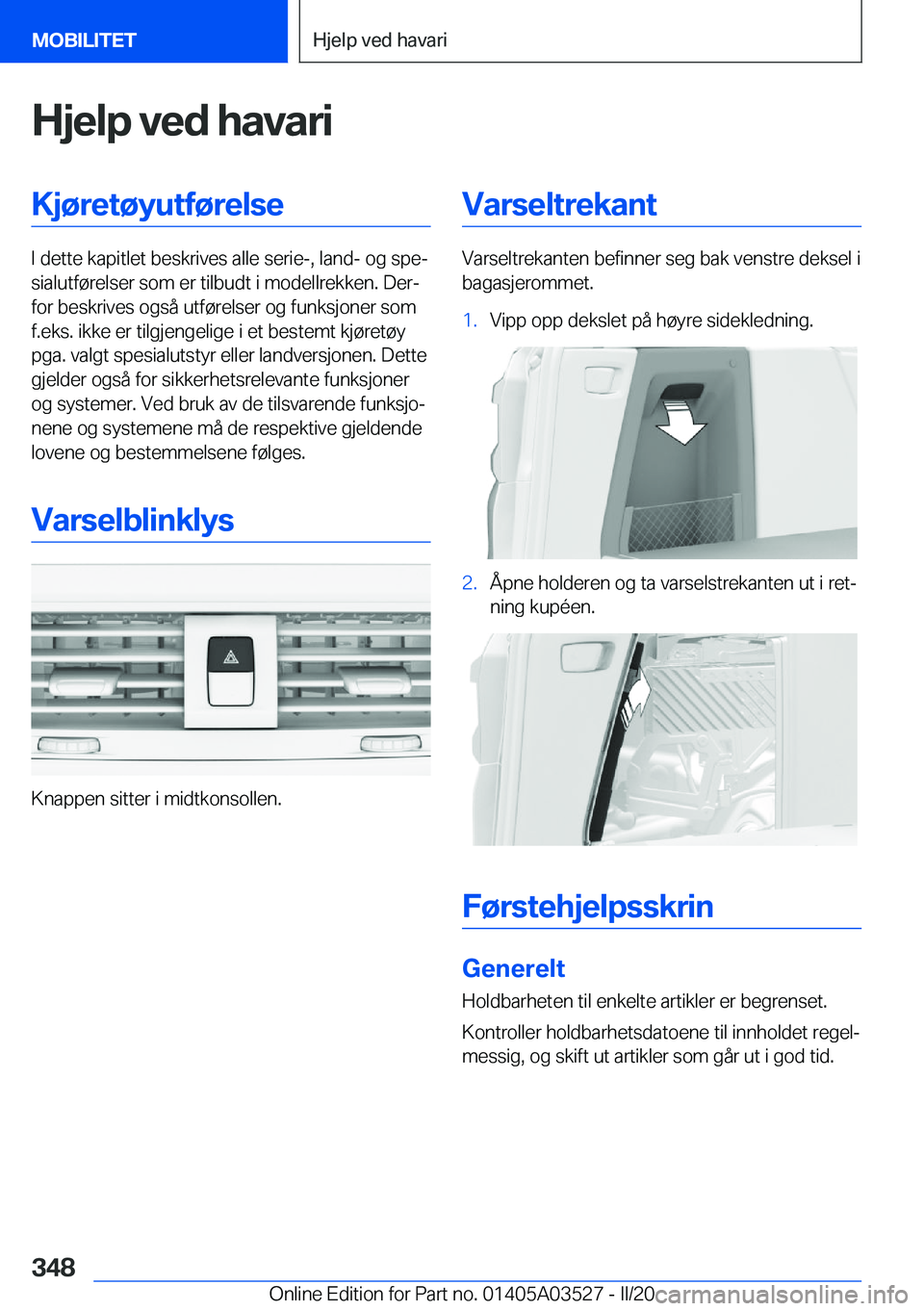 BMW X3 2020  InstruksjonsbØker (in Norwegian) �H�j�e�l�p��v�e�d��h�a�v�a�r�i�K�j�