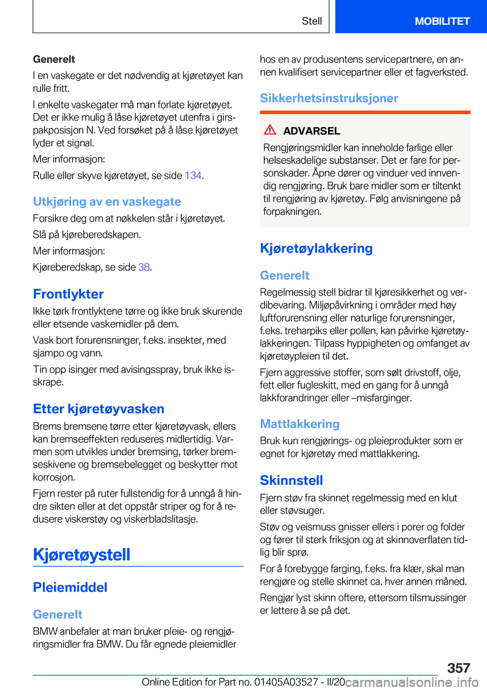 BMW X3 2020  InstruksjonsbØker (in Norwegian) �G�e�n�e�r�e�l�t
�I��e�n��v�a�s�k�e�g�a�t�e��e�r��d�e�t��n�