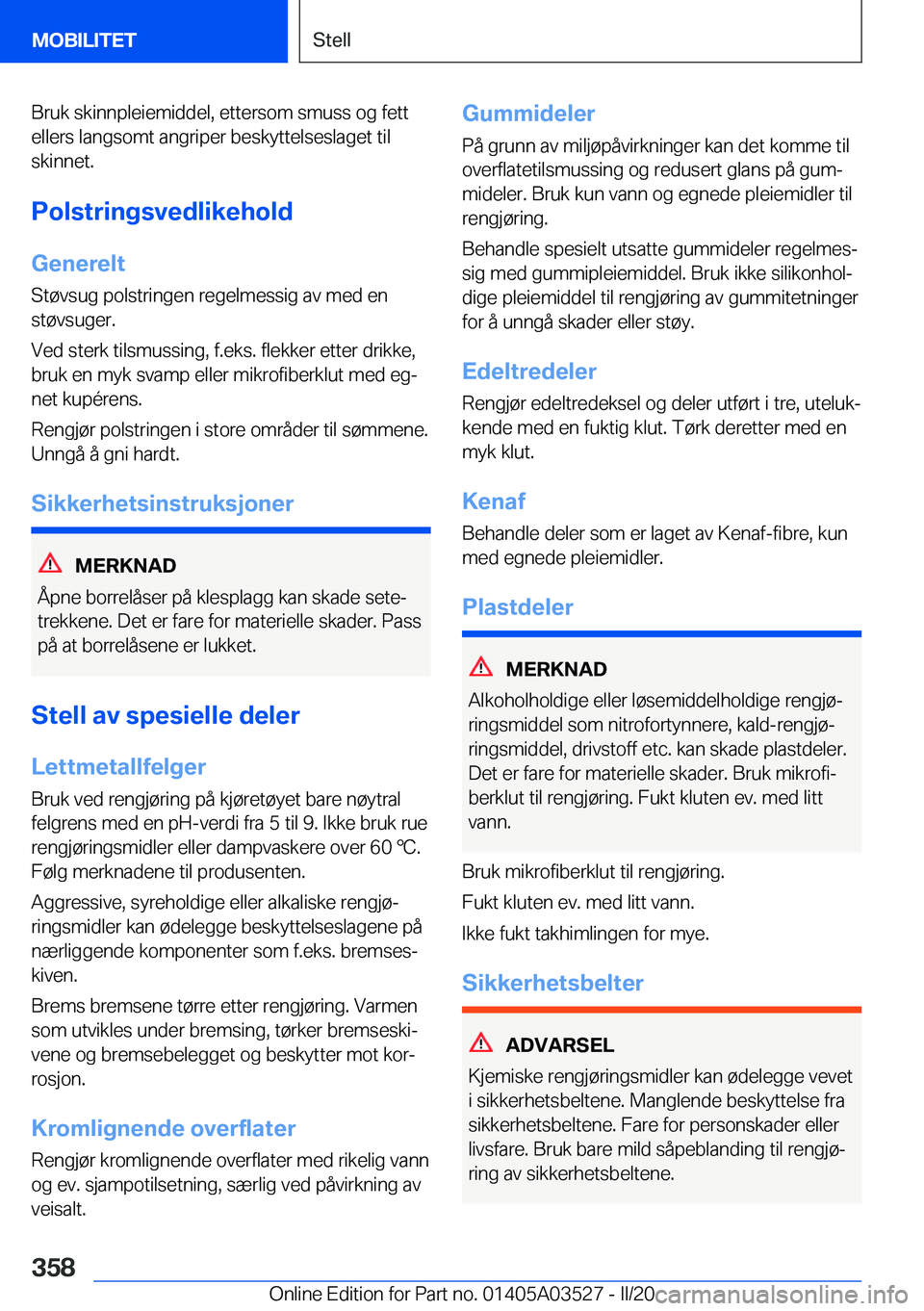 BMW X3 2020  InstruksjonsbØker (in Norwegian) �B�r�u�k��s�k�i�n�n�p�l�e�i�e�m�i�d�d�e�l�,��e�t�t�e�r�s�o�m��s�m�u�s�s��o�g��f�e�t�t�e�l�l�e�r�s��l�a�n�g�s�o�m�t��a�n�g�r�i�p�e�r��b�e�s�k�y�t�t�e�l�s�e�s�l�a�g�e�t��t�i�l
�s�k�i�n�n�e�t�.
