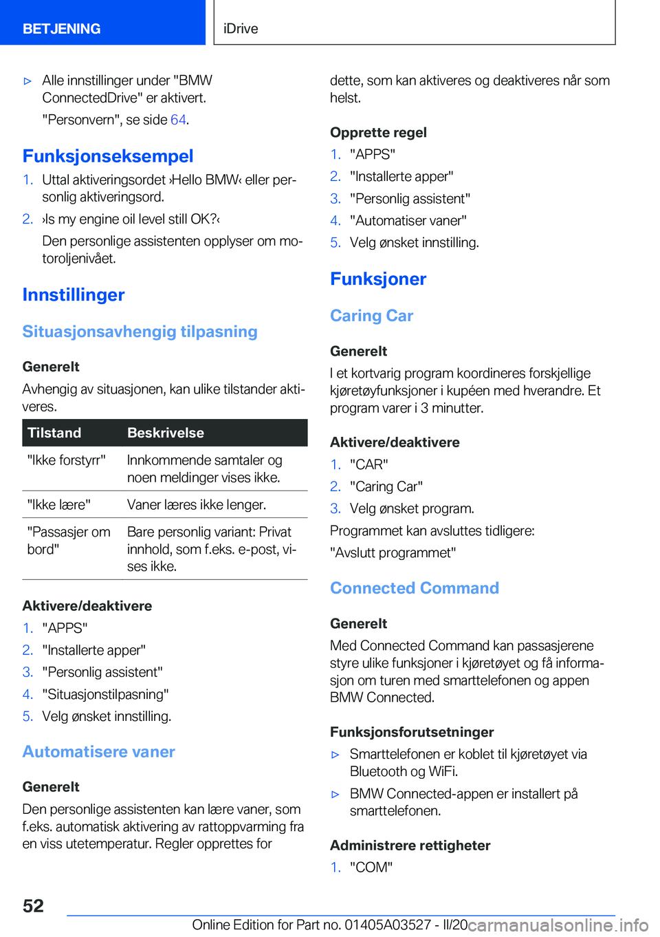 BMW X3 2020  InstruksjonsbØker (in Norwegian) 'x�A�l�l�e��i�n�n�s�t�i�l�l�i�n�g�e�r��u�n�d�e�r���B�M�W
�C�o�n�n�e�c�t�e�d�D�r�i�v�e���e�r��a�k�t�i�v�e�r�t�.
��P�e�r�s�o�n�v�e�r�n��,��s�e��s�i�d�e� �6�4�.
�F�u�n�k�s�j�o�n�s�e�k�s�e