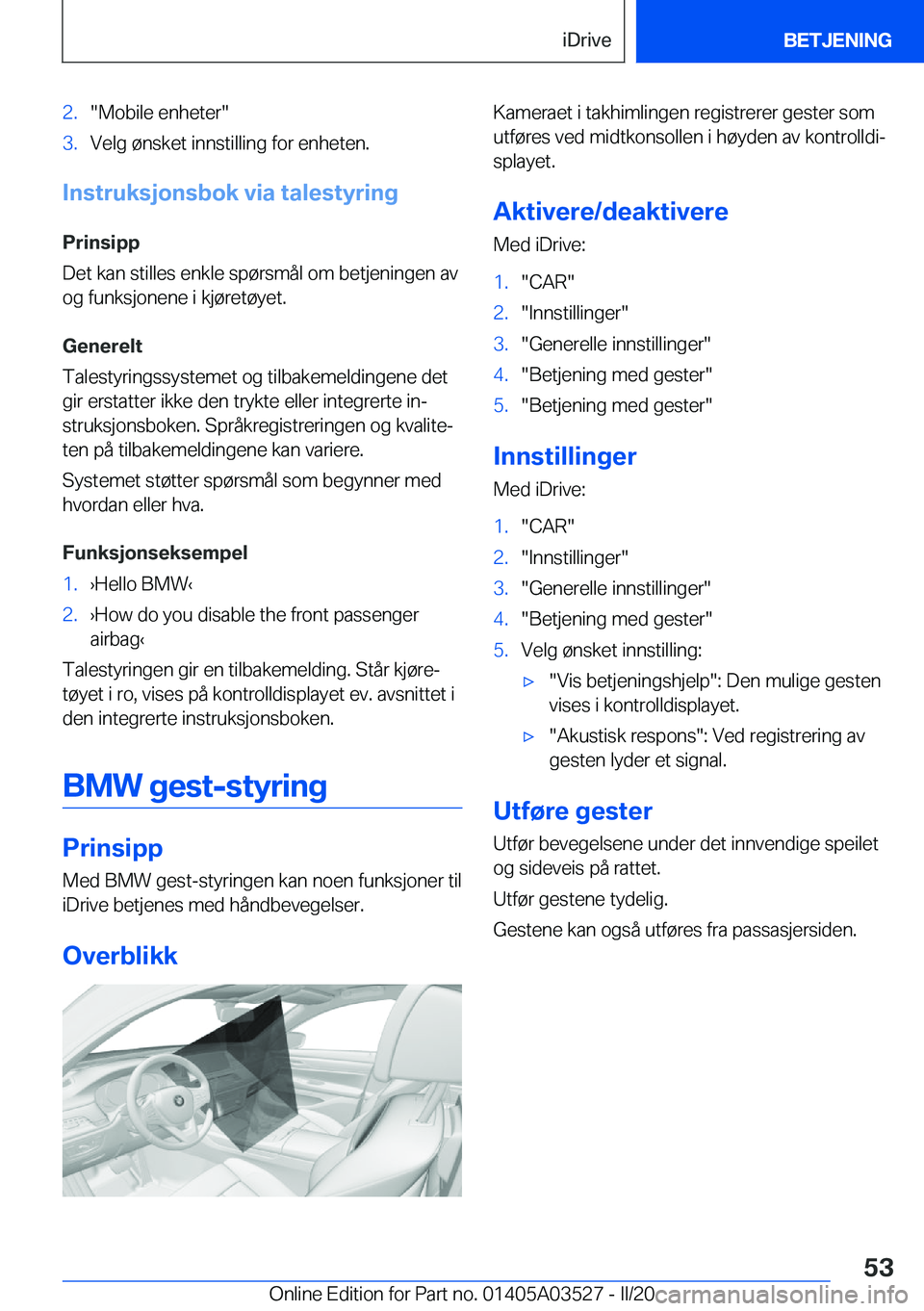 BMW X3 2020  InstruksjonsbØker (in Norwegian) �2�.��M�o�b�i�l�e��e�n�h�e�t�e�r��3�.�V�e�l�g��