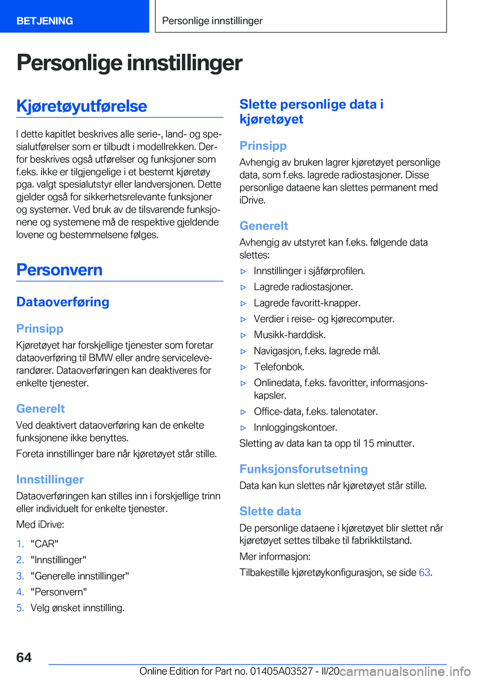 BMW X3 2020  InstruksjonsbØker (in Norwegian) �P�e�r�s�o�n�l�i�g�e��i�n�n�s�t�i�l�l�i�n�g�e�r�K�j�