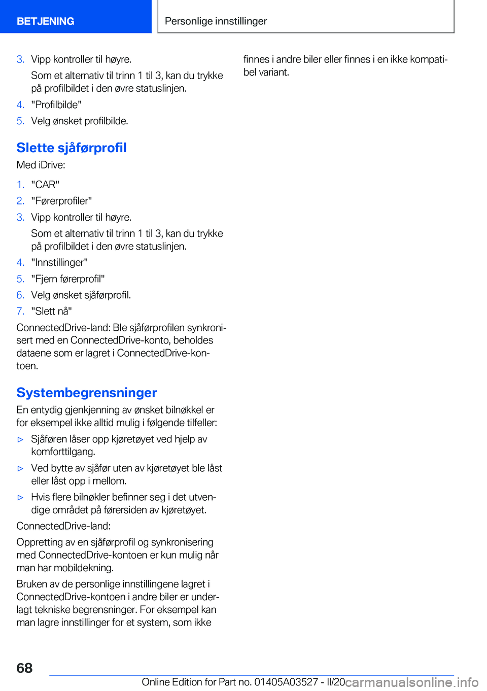 BMW X3 2020  InstruksjonsbØker (in Norwegian) �3�.�V�i�p�p��k�o�n�t�r�o�l�l�e�r��t�i�l��h�