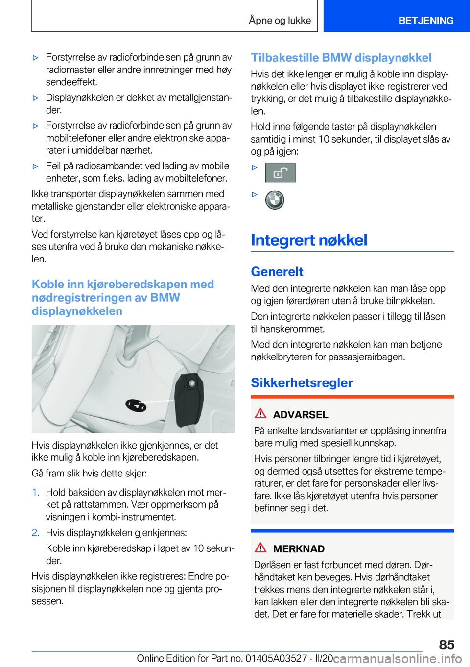 BMW X3 2020  InstruksjonsbØker (in Norwegian) 'x�F�o�r�s�t�y�r�r�e�l�s�e��a�v��r�a�d�i�o�f�o�r�b�i�n�d�e�l�s�e�n��p�å��g�r�u�n�n��a�v�r�a�d�i�o�m�a�s�t�e�r��e�l�l�e�r��a�n�d�r�e��i�n�n�r�e�t�n�i�n�g�e�r��m�e�d��h�