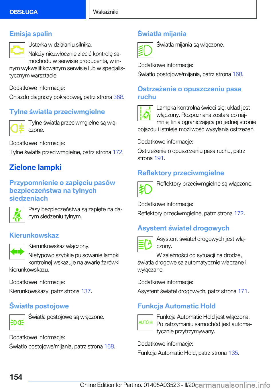 BMW X3 2020  Instrukcja obsługi (in Polish) �E�m�i�s�j�a��s�p�a�l�i�n�U�s�t�e�r�k�a��w��d�z�i�a�ł�a�n�i�u��s�i�l�n�i�k�a�.
�N�a�l�e9�y��n�i�e�z�w�ł�o�c�z�n�i�e��z�l�e�c�i�