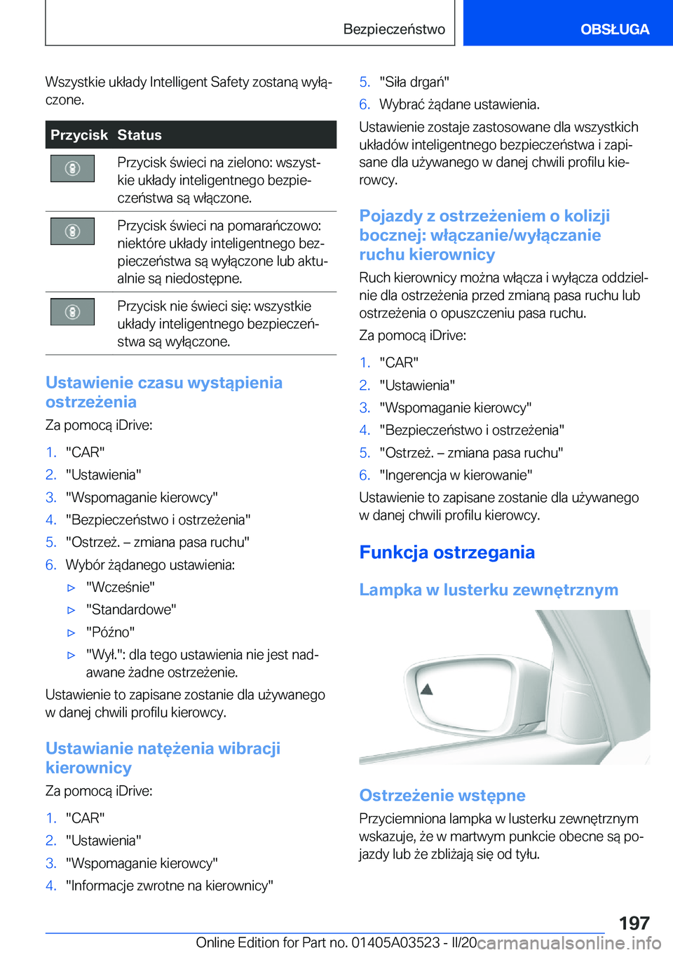 BMW X3 2020  Instrukcja obsługi (in Polish) �W�s�z�y�s�t�k�i�e��u�k�ł�a�d�y��I�n�t�e�l�l�i�g�e�n�t��S�a�f�e�t�y��z�o�s�t�a�n�