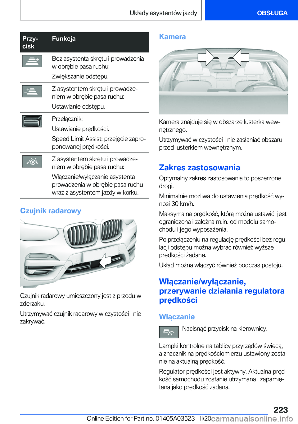 BMW X3 2020  Instrukcja obsługi (in Polish) �P�r�z�yj
�c�i�s�k�F�u�n�k�c�j�a�B�e�z��a�s�y�s�t�e�n�t�a��s�k�r�