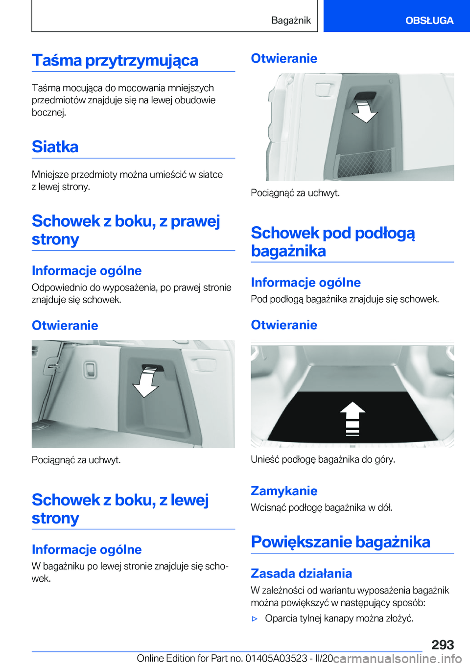 BMW X3 2020  Instrukcja obsługi (in Polish) �T�a�m�a��p�r�z�y�t�r�z�y�m�u�j�ą�c�a
�T�a�m�a��m�o�c�u�j�