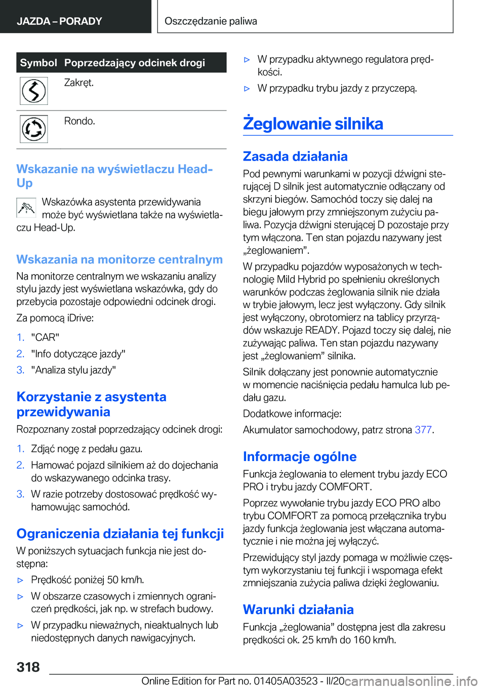 BMW X3 2020  Instrukcja obsługi (in Polish) �S�y�m�b�o�l�P�o�p�r�z�e�d�z�a�j�ą�c�y��o�d�c�i�n�e�k��d�r�o�g�i�Z�a�k�r�