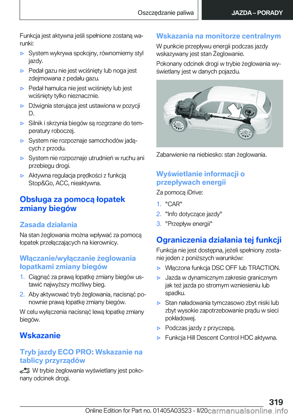 BMW X3 2020  Instrukcja obsługi (in Polish) �F�u�n�k�c�j�a��j�e�s�t��a�k�t�y�w�n�a��j�e�l�i��s�p�e�ł�n�i�o�n�e��z�o�s�t�a�n�
