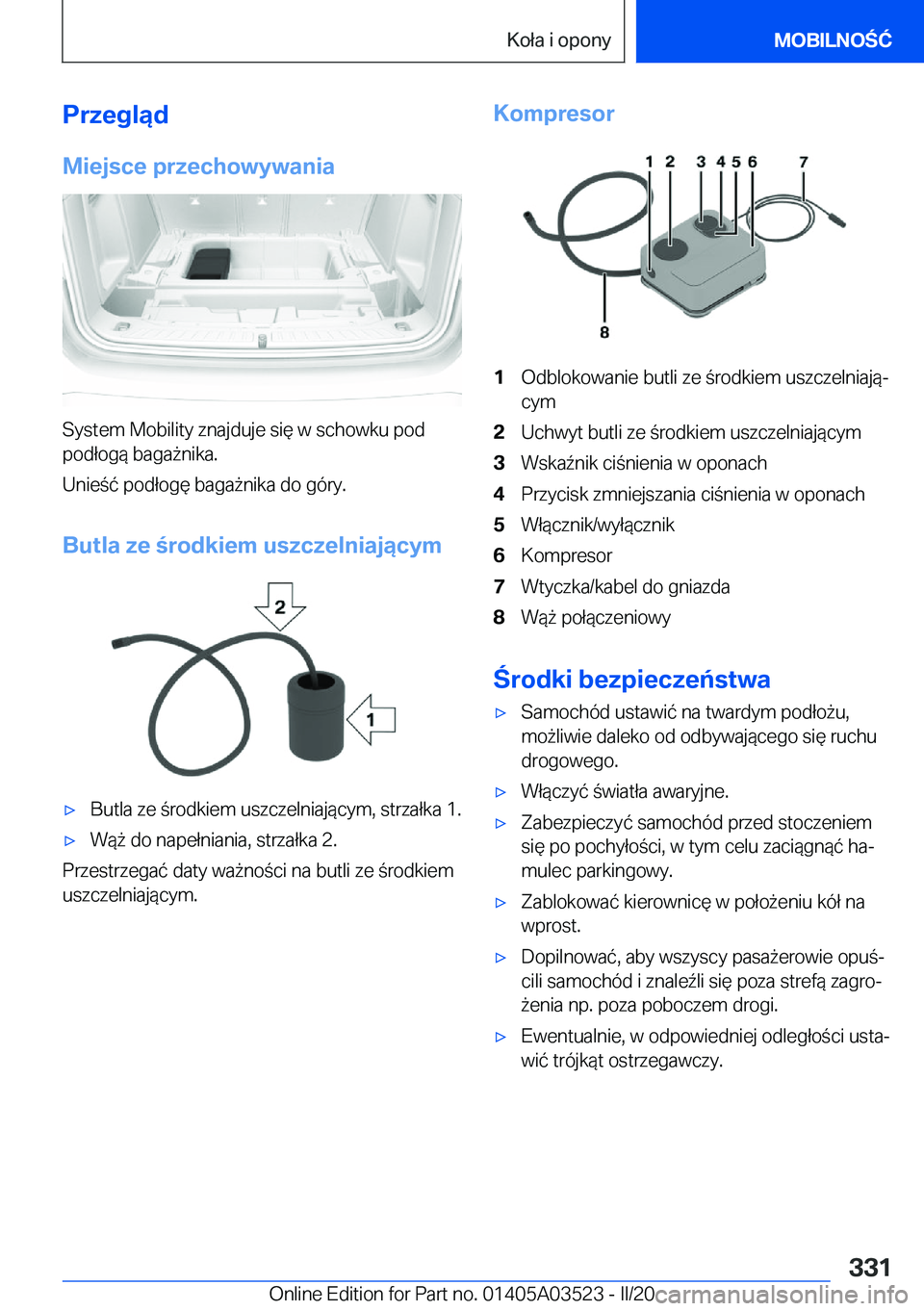 BMW X3 2020  Instrukcja obsługi (in Polish) �P�r�z�e�g�l�ą�d�M�i�e�j�s�c�e��p�r�z�e�c�h�o�w�y�w�a�n�i�a
�S�y�s�t�e�m��M�o�b�i�l�i�t�y��z�n�a�j�d�u�j�e��s�i�