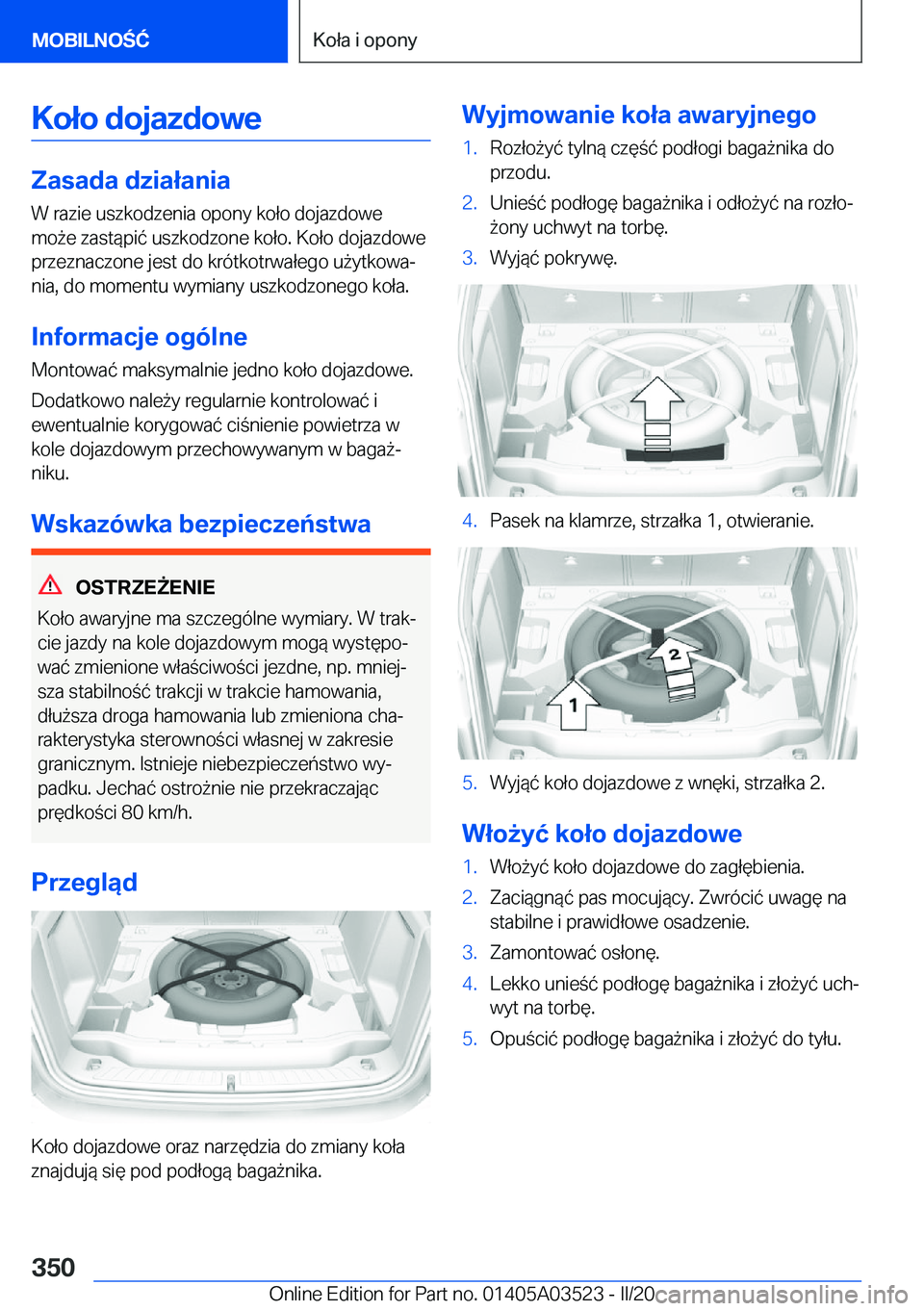 BMW X3 2020  Instrukcja obsługi (in Polish) �K�o�ł�o��d�o�j�a�z�d�o�w�e
�Z�a�s�a�d�a��d�z�i�a�ł�a�n�i�a
�W��r�a�z�i�e��u�s�z�k�o�d�z�e�n�i�a��o�p�o�n�y��k�o�ł�o��d�o�j�a�z�d�o�w�e
�m�o9�e��z�a�s�t�