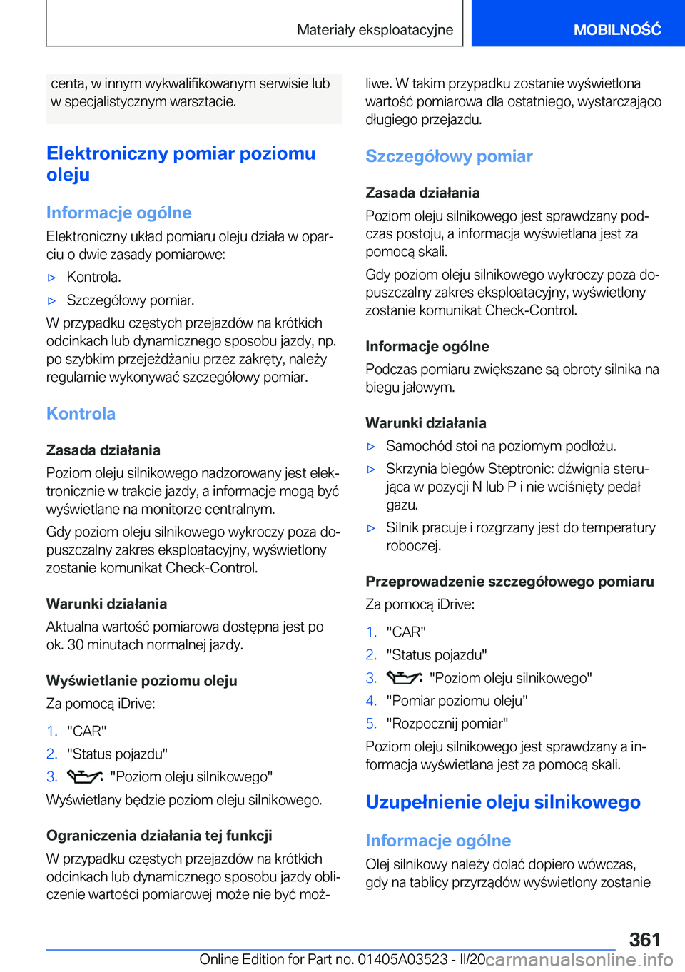 BMW X3 2020  Instrukcja obsługi (in Polish) �c�e�n�t�a�,��w��i�n�n�y�m��w�y�k�w�a�l�i�f�i�k�o�w�a�n�y�m��s�e�r�w�i�s�i�e��l�u�b�w��s�p�e�c�j�a�l�i�s�t�y�c�z�n�y�m��w�a�r�s�z�t�a�c�i�e�.
�E�l�e�k�t�r�o�n�i�c�z�n�y��p�o�m�i�a�r��p�o�z�i�