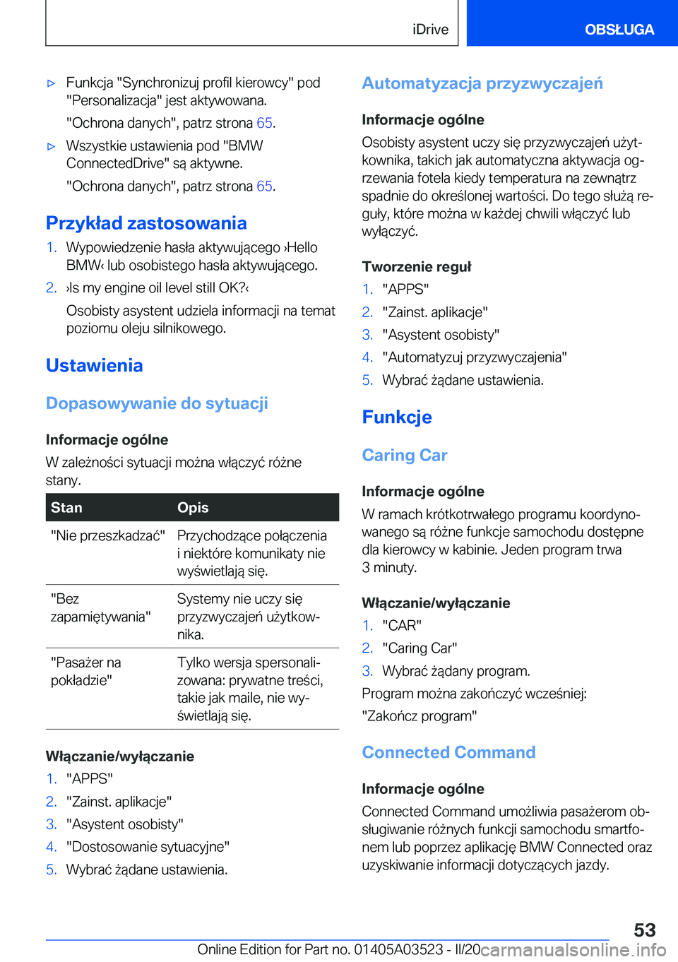 BMW X3 2020  Instrukcja obsługi (in Polish) 'x�F�u�n�k�c�j�a���S�y�n�c�h�r�o�n�i�z�u�j��p�r�o�f�i�l��k�i�e�r�o�w�c�y���p�o�d��P�e�r�s�o�n�a�l�i�z�a�c�j�a���j�e�s�t��a�k�t�y�w�o�w�a�n�a�.
��O�c�h�r�o�n�a��d�a�n�y�c�h��,��p�a�t�