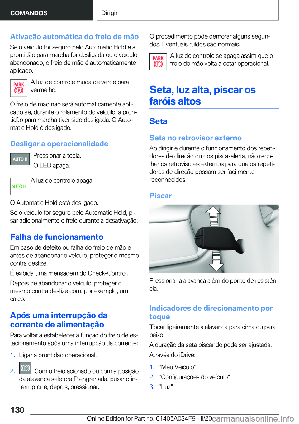 BMW X3 2020  Manual do condutor (in Portuguese) �A�t�i�v�a�