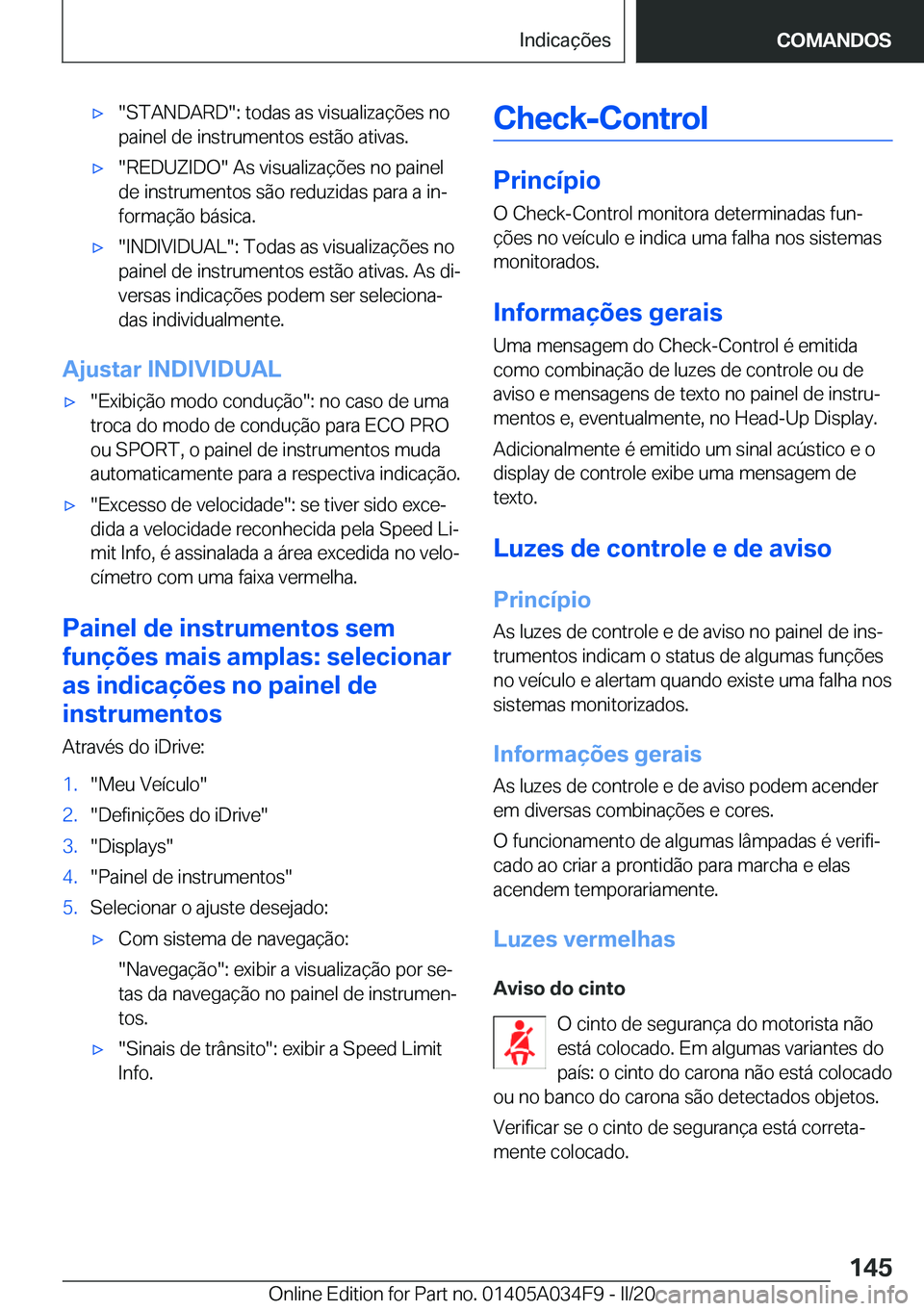 BMW X3 2020  Manual do condutor (in Portuguese) x��S�T�A�N�D�A�R�D��:��t�o�d�a�s��a�s��v�i�s�u�a�l�i�z�a�