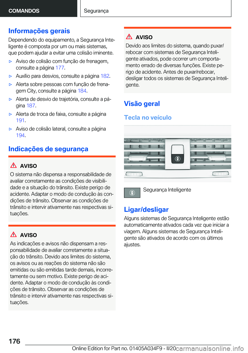 BMW X3 2020  Manual do condutor (in Portuguese) �I�n�f�o�r�m�a�