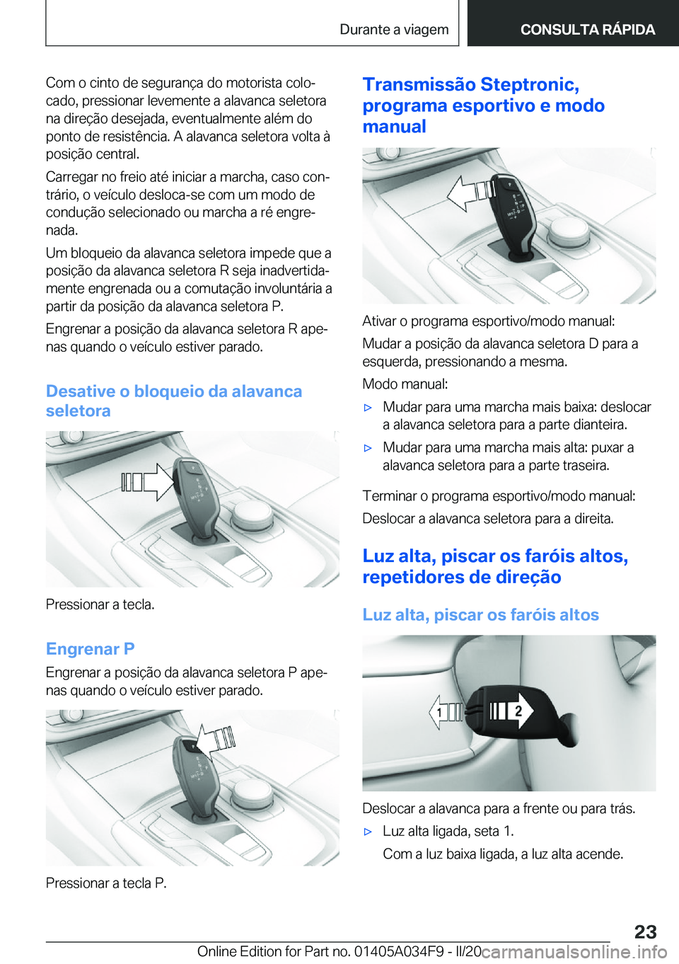 BMW X3 2020  Manual do condutor (in Portuguese) �C�o�m��o��c�i�n�t�o��d�e��s�e�g�u�r�a�n�