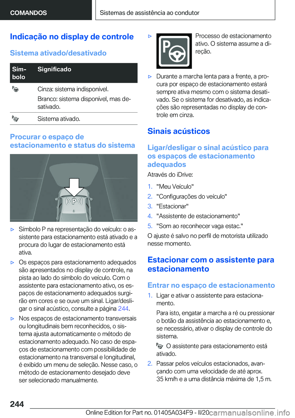 BMW X3 2020  Manual do condutor (in Portuguese) �I�n�d�i�c�a�